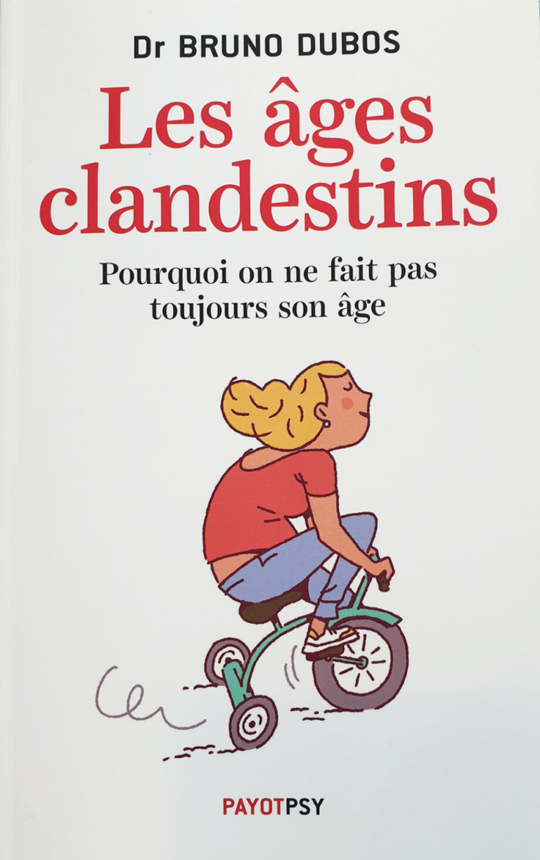 Couverture du livre Les âges clandestins : Pourquoi on ne fait pas toujours son âge, de Bruno Dubos